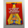 Le magicien qui aimait les bonbons et autres sketches