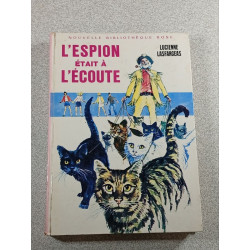 L'espion était à l'écoute