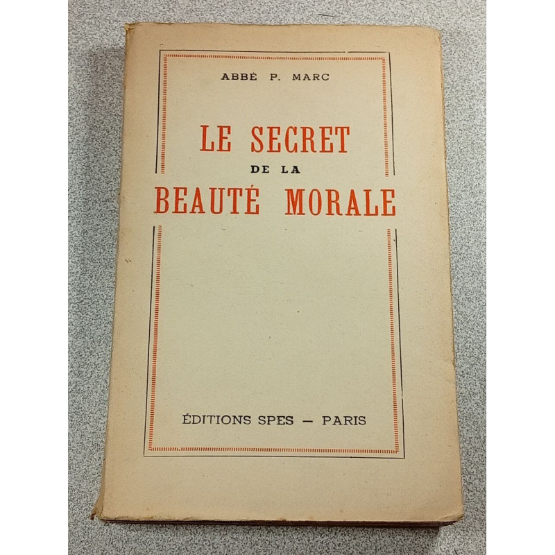 Le secret de la beauté morale