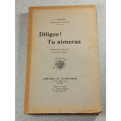 Diliges! Tu aimeras