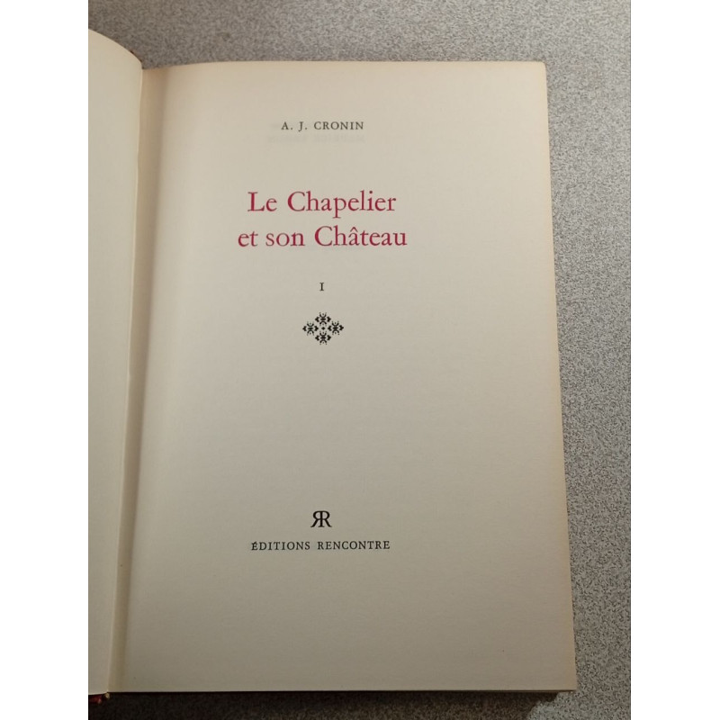 Le Chapelier et son Château