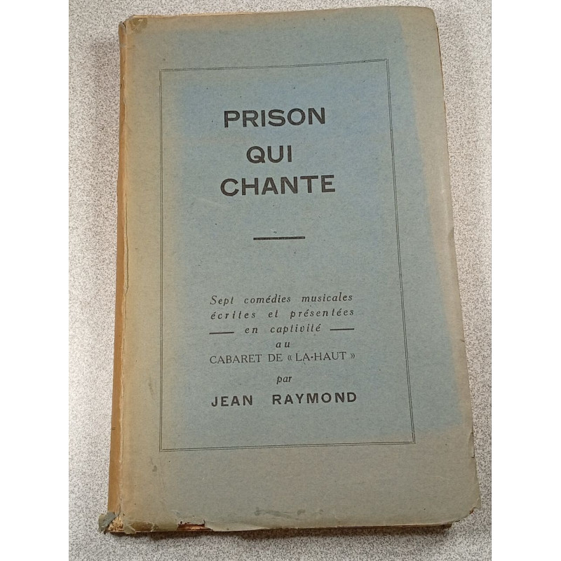 Prison qui chante