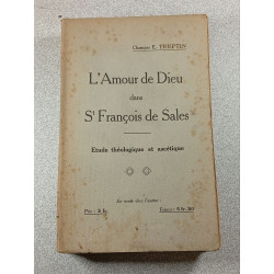 L'Amour de Dieu dans S' François de Sales