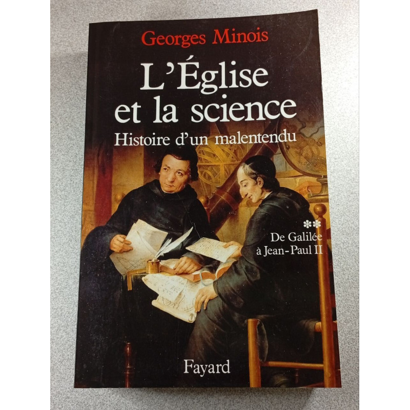 L'Église et la science Histoire d'un malentendu 2