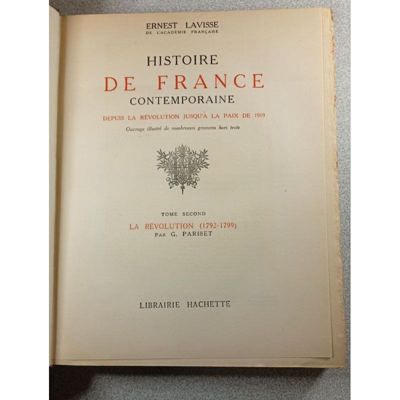 Histoire de France contemporaine Tome Deuxième