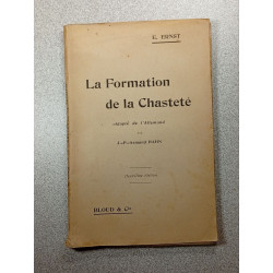 La Formation de la Chasteté - deuxième édition