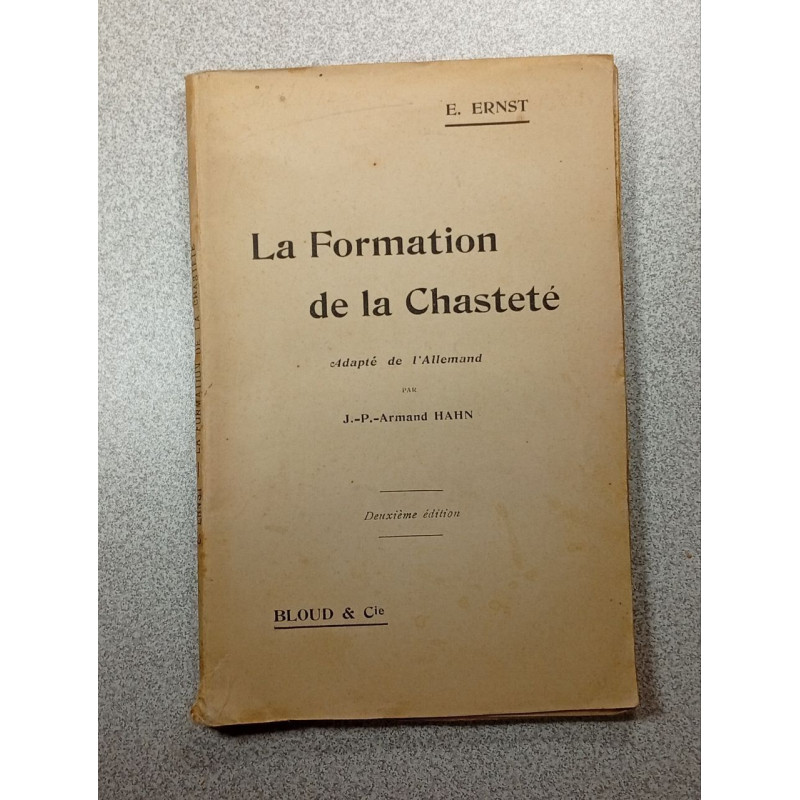 La Formation de la Chasteté - deuxième édition