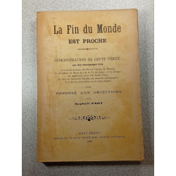 La Fin du Monde est proche