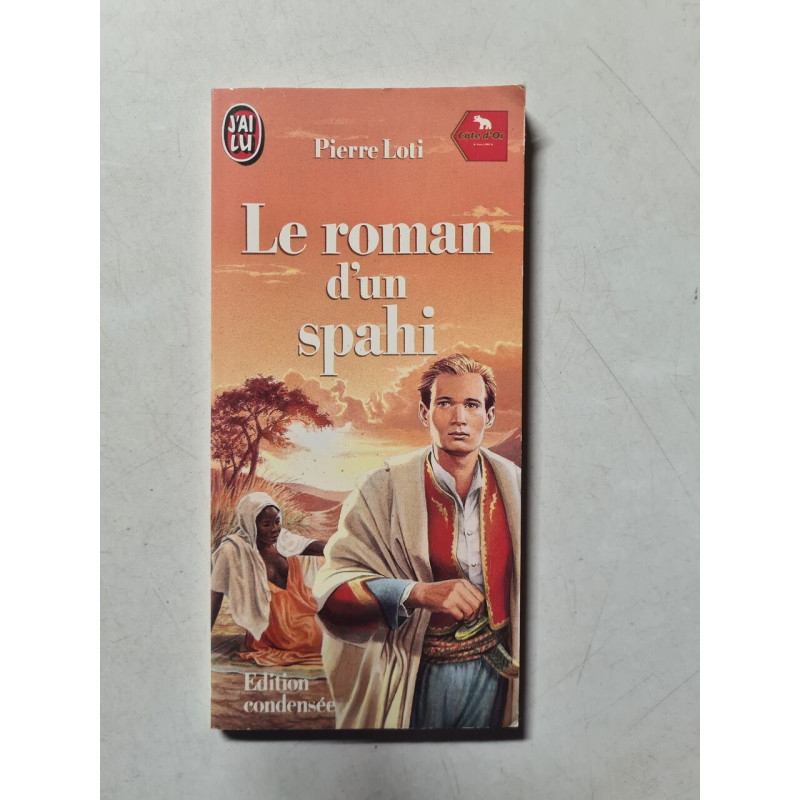 Le roman d'un spahi