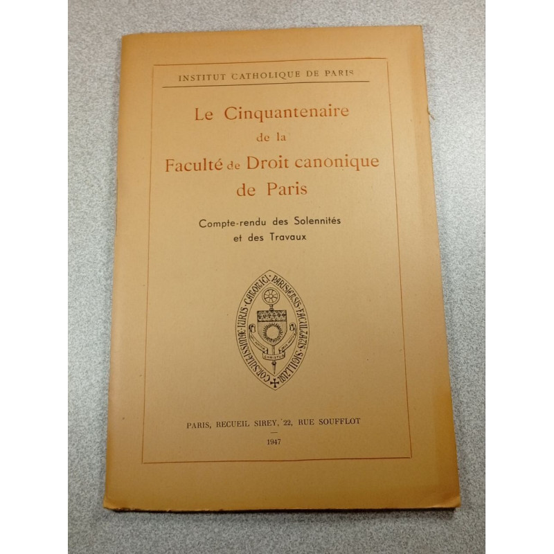 Le Cinquantenaire de la Faculté de Droit canonique de Paris