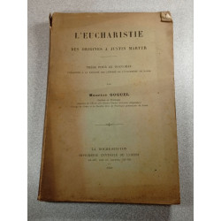 L'Eucharistie des origines à Justin Martyr