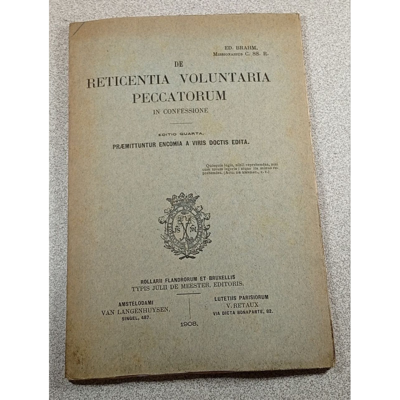 De Reticentia Voluntaria Peccatorum in Confessione