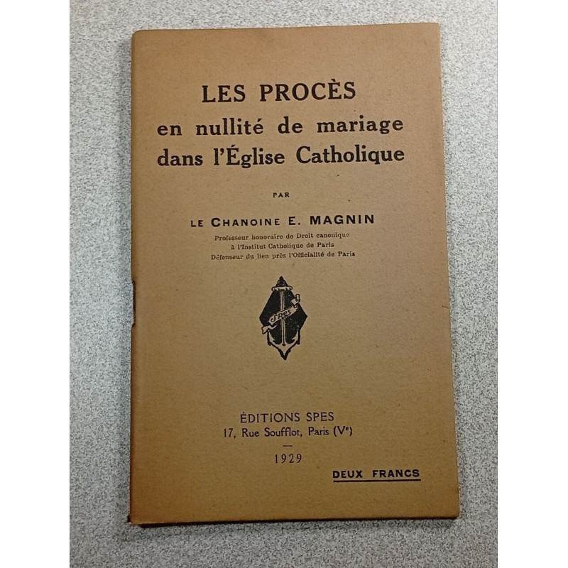 Les procès en nullité de mariage dans l'Église Catholique