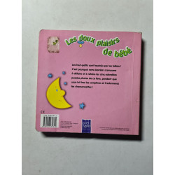 Les doux plaisirs de bébé