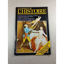 Les dessous de L'histoire n°6 Les dessous de l'histoire