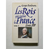 Les Rois qui ont fait la France
