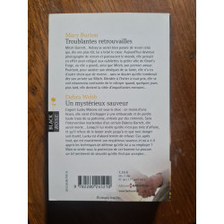 Troublantes retrouvailles / Un mystérieux sauveur