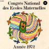 Congrès National Des Ecoles Maternelles - Année 1972
