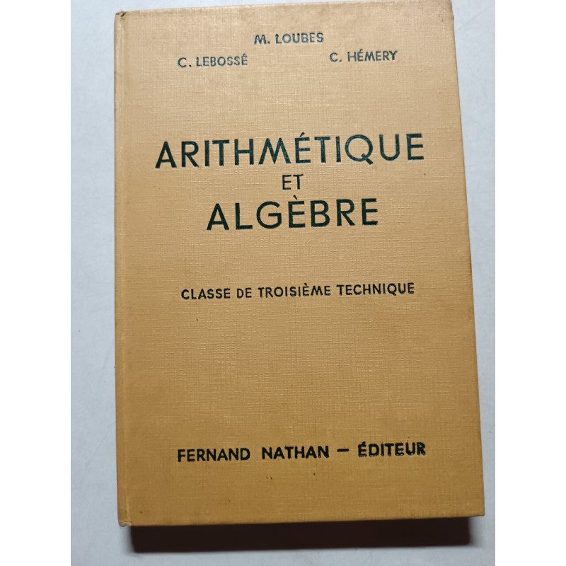 Arithmétique et Algèbre