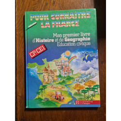 Mon premier livre d'histoire et de géographie éducation civique:...