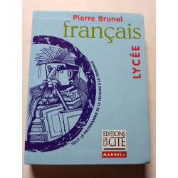 FRANCAIS LYCEE (Ancienne Edition)