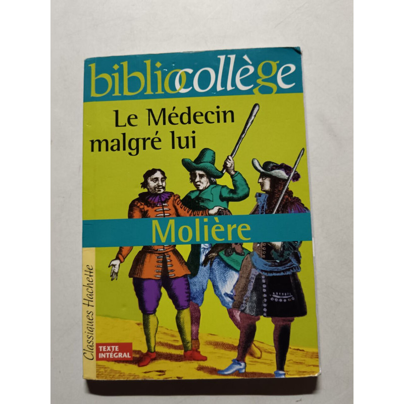 Le Médecin malgré lui