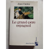Le grand-père espagnol