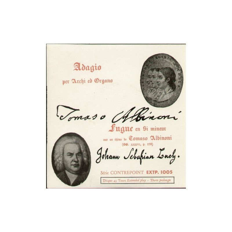Adagio Per Archi Ed Organo / Fugue En Si Mineur Sur Un Thème De...