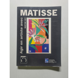 Agir en artiste avec Matisse