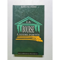 La Bourse à votre portée