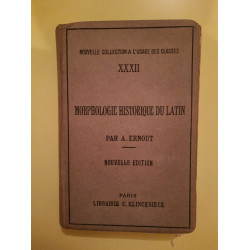 a ernout Morphologie Historique du latin
