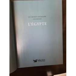 Les Grands Voyageurs racontent l'égypte