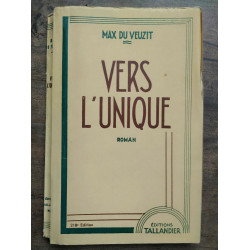 Max du Veuzit Vers l'unique tallandier