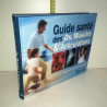GUIDE SANTE DES muscles OS ET ARTICULATIONS