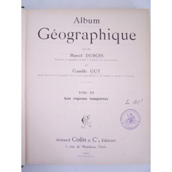 Album GEOGRAPHIQUE Dubois Guy LES REGIONS TEMPEREES