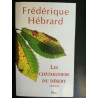 f hébrard Les chàtaigniers du désert plon