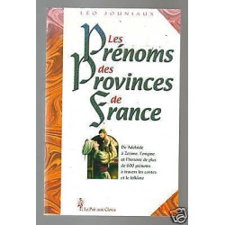 LES PRENOMS DES PROVINCES DE FRANCE Jouniaux