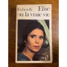 etcherelli Elise ou la vraie vie