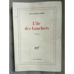 L'ile des gauchers Gallimard