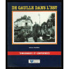 Vagner DE GAULLE DANS L'EST Temoignages Confidences