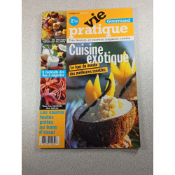 Vie pratique - Gourmand: Cuisine exotique n°40