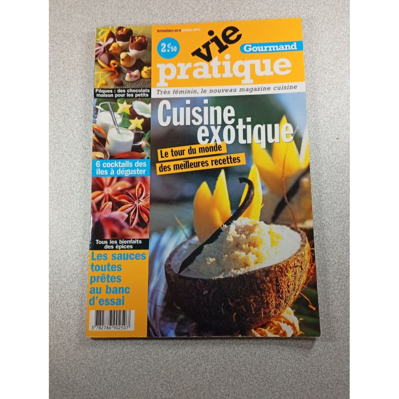 Vie pratique - Gourmand: Cuisine exotique n°40