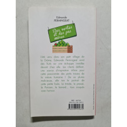 Des vertes et des pas mûres