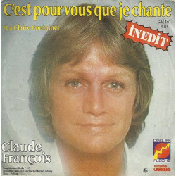 C'est Pour Vous Que Je Chante