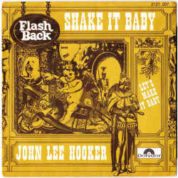 Shake It Baby / Let's Make It Baby