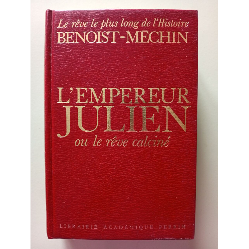 L'Empereur Julien ou le rêve cal