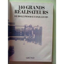 140 grands réalisateurs de Hollywood et d'ailleurs la vie la...