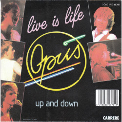 Live Is Life / Up And Down