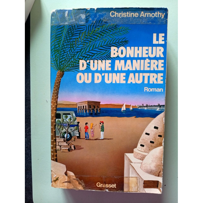 Le bonheur d'une manière ou d'une autre