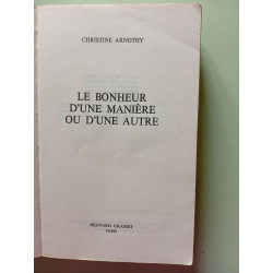 Le bonheur d'une manière ou d'une autre